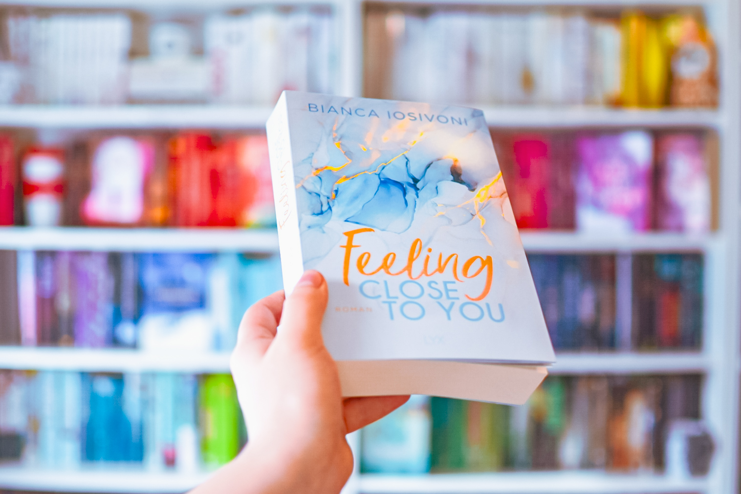 »Feeling close to you« von Bianca Iosivoni Read me!